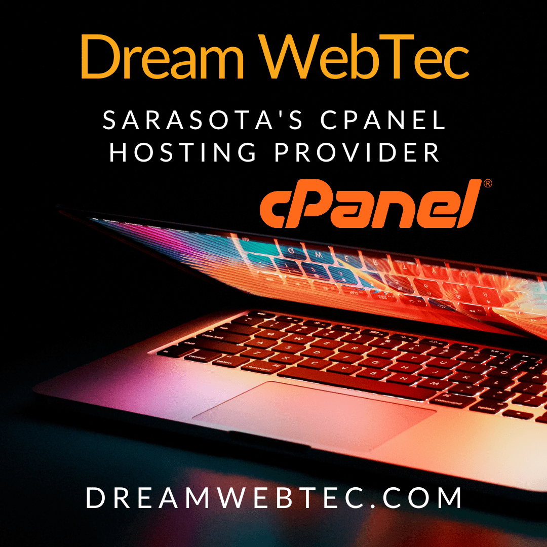 cPanel hosting Dream Webtec Sarasota FL